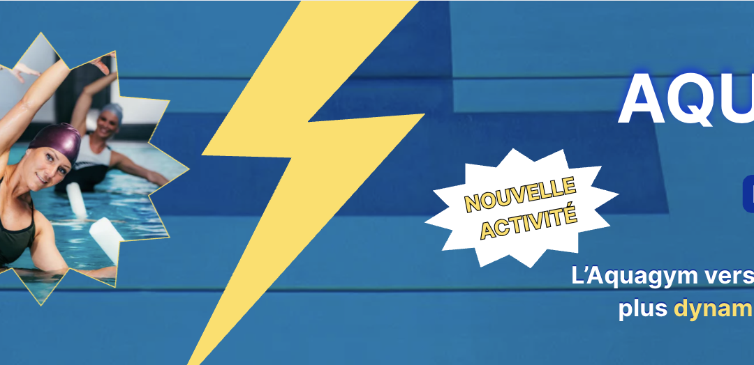 NOUVELLE ACTIVITÉ AQUA BOOST
